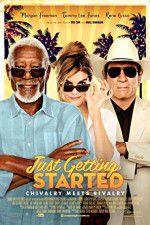 Watch Just Getting Started Movie4k