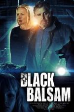 Watch Black Balsam Movie4k