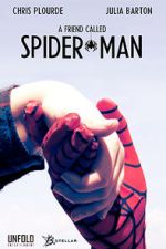 Watch A Friend Called Spider-Man (Short 2018) Movie4k