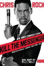 Watch Chris Rock: Kill the Messenger - London, New York, Johannesburg Movie4k