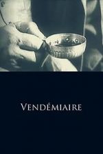 Watch Vendmiaire Movie4k