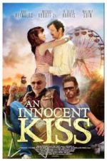 Watch An Innocent Kiss Movie4k