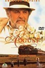 Watch August Movie4k