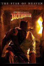 Watch Jack Hunter: The Star of Heaven Movie4k