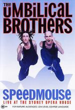 Watch The Umbilical Brothers: Speedmouse Movie4k