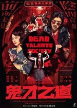 Watch Dead Talents Society Movie4k