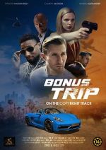 Watch Bonus Trip Movie4k