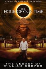 Watch The Hour Of Our Time: The Legacy of William Cooper Movie4k