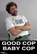 Watch Good Cop, Baby Cop Movie4k