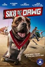 Watch Sk8 Dawg Movie4k