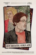 Watch Hot Breath/Cold Air Movie4k