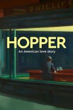 Watch Exhibition on Screen: Hopper - An American Love Story Movie4k