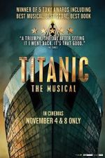 Watch Titanic: The Musical Movie4k