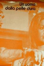 Watch Un uomo dalla pelle dura Movie4k