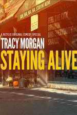 Watch Tracy Morgan Staying Alive Movie4k