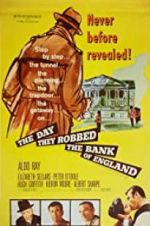 Watch The Day They Robbed the Bank of England Movie4k