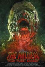 Watch The Mildew from Planet Xonader Movie4k