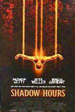 Watch Shadow Hours Movie4k