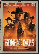 Watch Gone Are the Days Movie4k