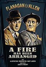 Watch A Fire Has Been Arranged Movie4k