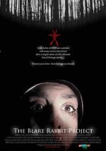 Watch The Blair Rabbit Project Movie4k