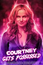 Watch Courtney Gets Possessed Movie4k