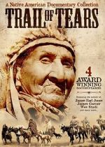 Watch The Trail of Tears: Cherokee Legacy Movie4k