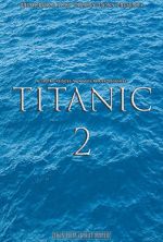Watch Titanic 2 (Short 2017) Movie4k