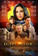 Watch An Egypt Affair Movie4k