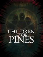 Watch Children of the Pines Movie4k