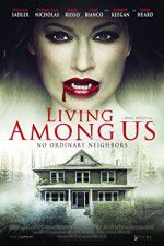 Watch Living Among Us Movie4k