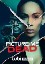 Watch Picture Me Dead Movie4k