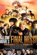 Watch High & Low: The Movie 3 - Final Mission Movie4k