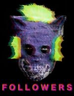 Watch Followers Movie4k