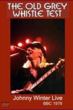 Watch Johnny Winter: The Old Grey Whistle Test Movie4k