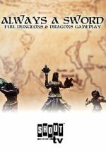 Watch Always a Sword: A Sword & Sorcery Adventure Movie4k