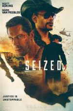 Watch Seized Movie4k