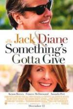 Watch Something's Gotta Give Movie4k