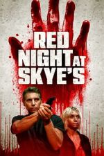 Watch Red Night at Skye\'s Movie4k