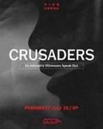 Watch Crusaders: Ex Jehovah\'s Witnesses Speak Out Movie4k