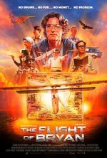 Watch The Flight of Bryan Movie4k