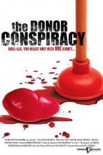 Watch The Donor Conspiracy Movie4k