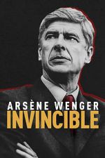 Watch Ars�ne Wenger: Invincible Movie4k