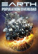 Watch Earth: Population Overload Movie4k