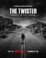 Watch The Twister: Caught in the Storm Movie4k