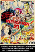 Watch Initiation 21 Movie4k