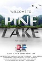 Watch Welcome to Pine Lake Movie4k