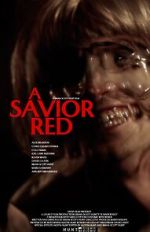 Watch A Savior Red Movie4k
