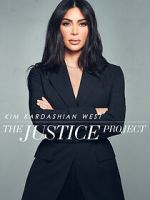 Watch Kim Kardashian West: The Justice Project Movie4k