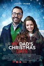 Watch My Dad\'s Christmas Date Movie4k